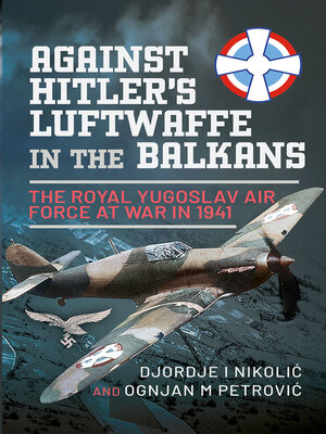 cover image of Against Hitler's Luftwaffe in the Balkans